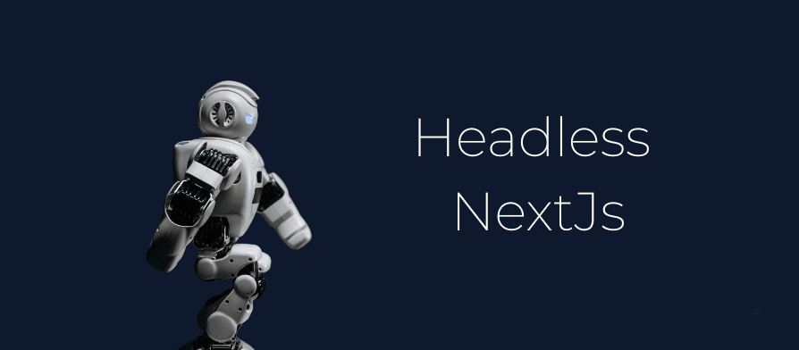 The Future of WordPress Blending Headless CMS with Next.js